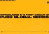 PGS全球系列赛首站巡回赛3月18日正式开赛，新赛制新征程！